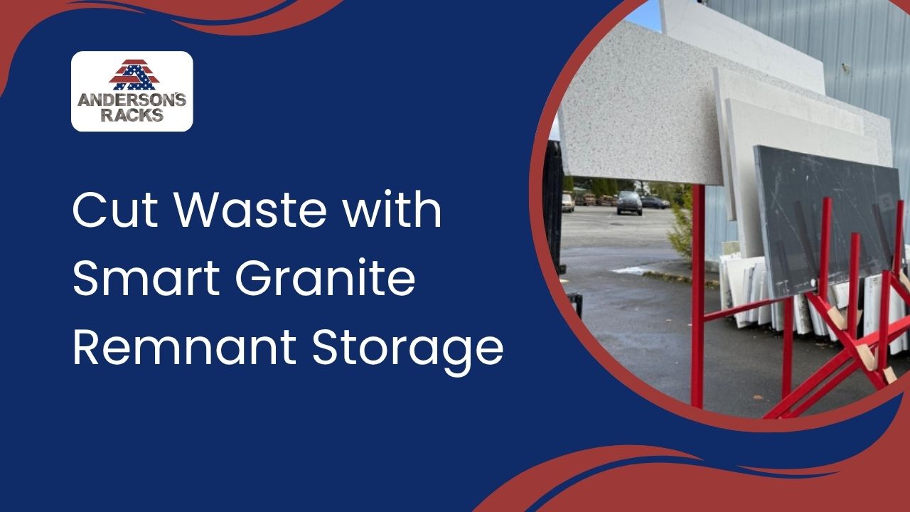 Cut Waste with Smart Granite Remnant Storage